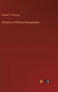 Cover image for Elements of Physical Manipulation