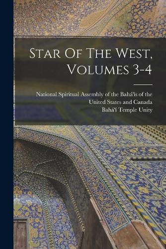 Star Of The West, Volumes 3-4