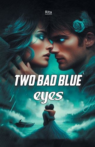 Cover image for Two Bad Blue Eyes