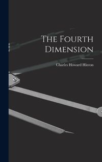 Cover image for The Fourth Dimension