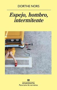 Cover image for Espejo, Hombro, Intermitente