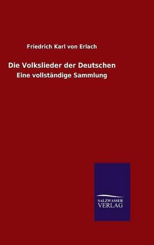 Cover image for Die Volkslieder der Deutschen