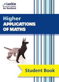 Cover image for Higher Applications of Maths: Comprehensive Textbook for the Cfe