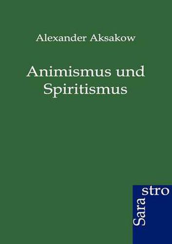 Cover image for Animismus und Spiritismus