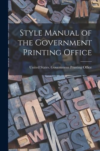 Cover image for Style Manual of the Government Printing Office