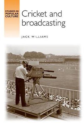 Cover image for Cricket and Broadcasting