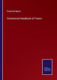 Cover image for Commercial Handbook of France