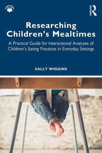 Cover image for Researching Children's Mealtimes