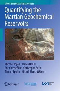 Cover image for Quantifying the Martian Geochemical Reservoirs