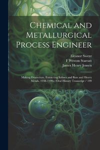 Cover image for Chemical and Metallurgical Process Engineer