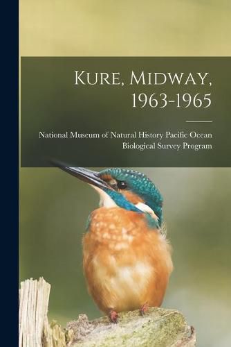 Cover image for Kure, Midway, 1963-1965