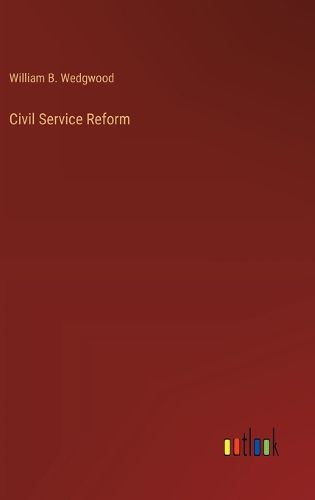 Civil Service Reform