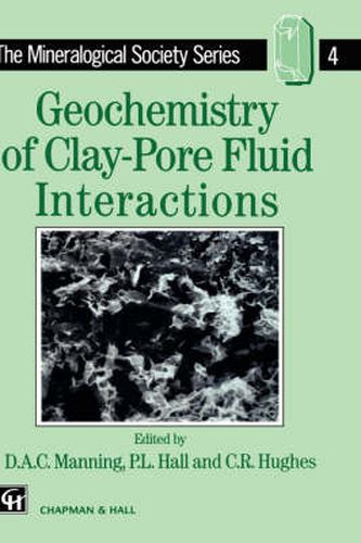 Cover image for Geochemistry of Clay-Pore Fluid Interactions