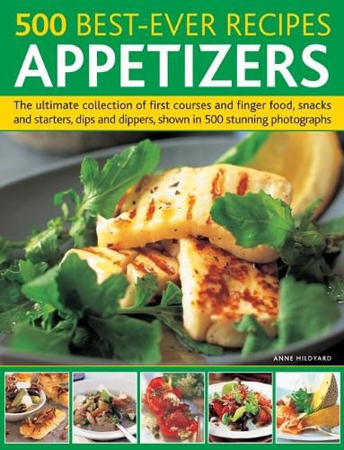 Cover image for 500 Best-Ever Recipes: Appetizers