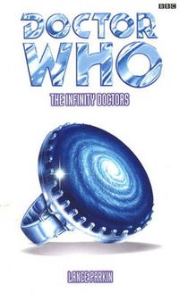 Cover image for Doctor Who: Infinity Doctors