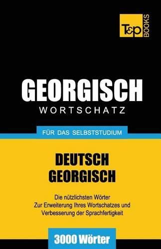 Cover image for Georgischer Wortschatz fur das Selbststudium - 3000 Woerter