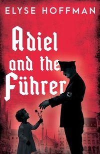 Cover image for Adiel and the Fuehrer