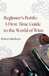 Cover image for Beginner's Bottle