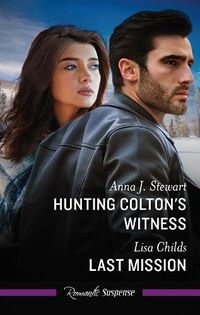 Cover image for Hunting Colton's Witness/Last Mission