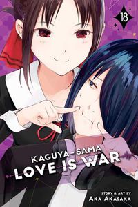 Cover image for Kaguya-sama: Love Is War, Vol. 18