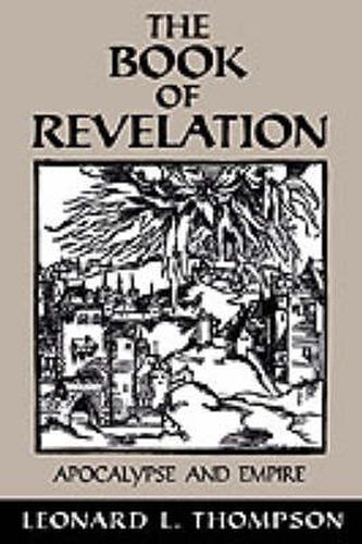 Cover image for The Book of Revelation: Apocalypse and Empire