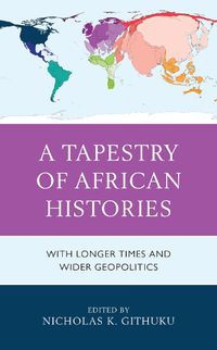 Cover image for A Tapestry of African Histories