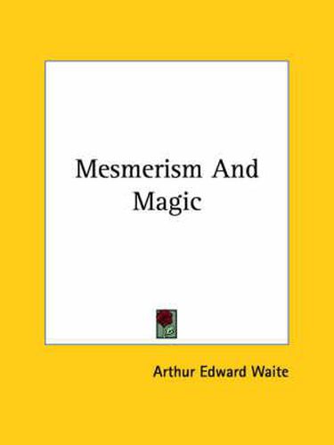 Cover image for Mesmerism and Magic