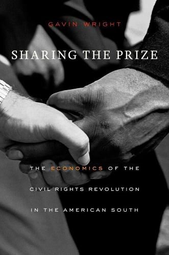 Cover image for Sharing the Prize: The Economics of the Civil Rights Revolution in the American South