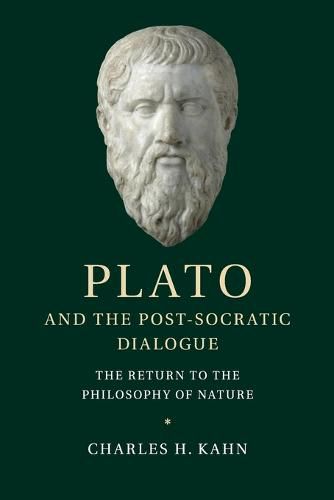 Cover image for Plato and the Post-Socratic Dialogue: The Return to the Philosophy of Nature