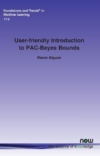 User-friendly Introduction to PAC-Bayes Bounds