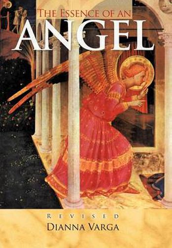 Cover image for The Essence of an Angel: Revised