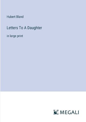 Letters To A Daughter