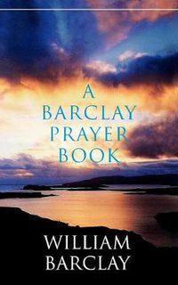 Cover image for A Barclay Prayer Book