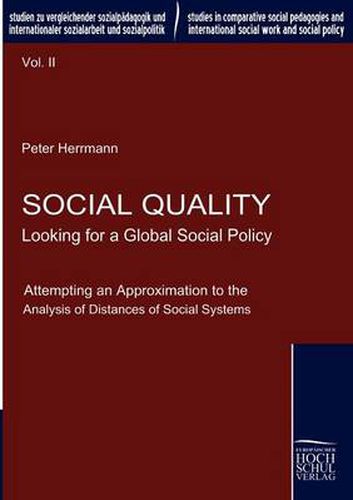 Cover image for Social Quality - Looking for a Global Social Policy