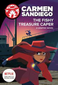 Cover image for Carmen Sandiego: Fishy Treasure Caper (Graphic Novel)