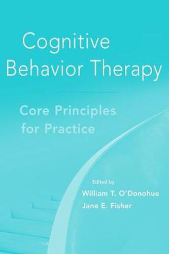 Cover image for Cognitive Behavior Therapy: Core Principles for Practice