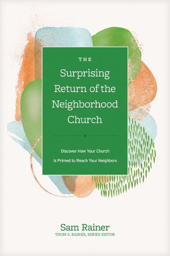 Cover image for Surprising Return of the Neighborhood Church, The