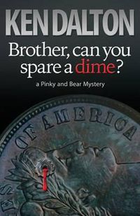 Cover image for Brother, can you spare a dime?