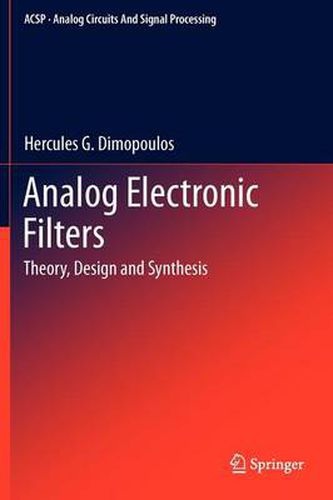 Cover image for Analog Electronic Filters: Theory, Design and Synthesis