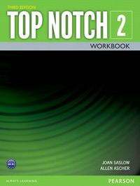 Cover image for TOP NOTCH 2                3/E WORKBOOK             392822