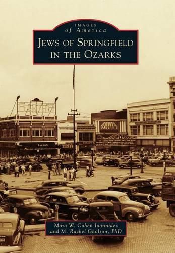 Cover image for Jews of Springfield in the Ozarks