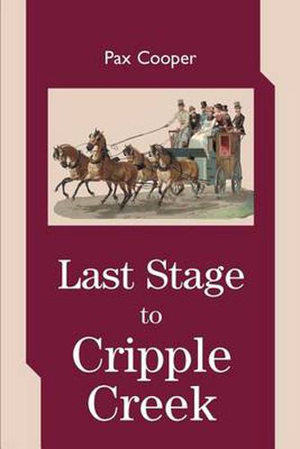 Cover image for Last Stage to Cripple Creek