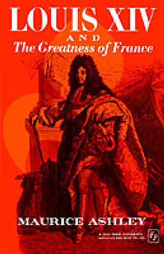 Cover image for Louis XIV and the Greatness of France