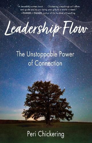 Cover image for Leadership Flow: The Unstoppable Power of Connection