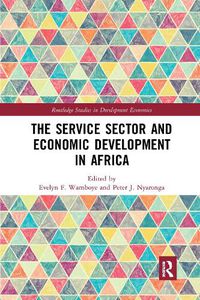 Cover image for The Service Sector and Economic Development in Africa