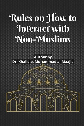 Cover image for Rules on How to Interact with Non-Muslims