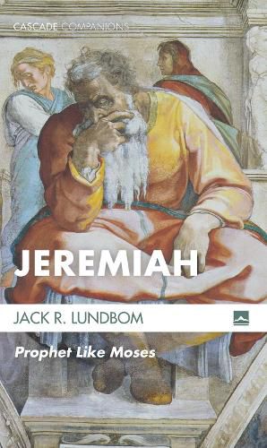 Cover image for Jeremiah: Prophet Like Moses