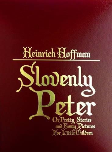 Cover image for Slovenly Peter: Cheerful Stories