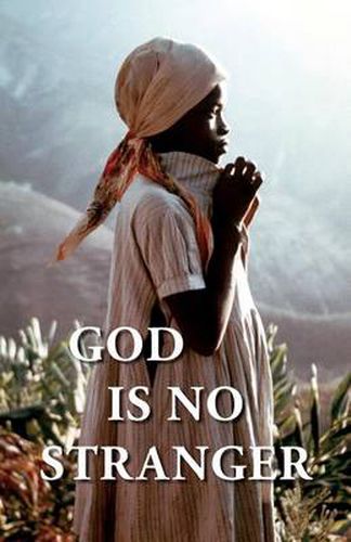 Cover image for God Is No Stranger