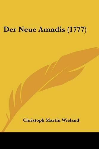 Cover image for Der Neue Amadis (1777)